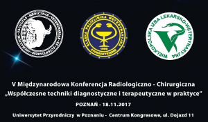 VII MIĘDZYNARODOWA KONFERENCJA RADIOLOGICZNO-CHIRURGICZNA