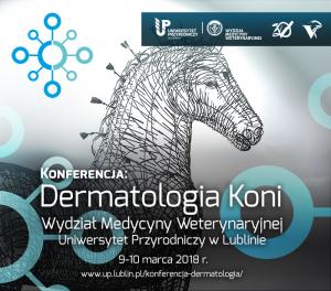 KONFERENCJA pt „DERMATOLOGIA KONI“ W LUBLINIE